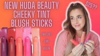 HUDA BEAUTY NEW CHEEKY TINT BLUSH STICK REVIEW | SWATCHES, DEMO, & REVIEW!