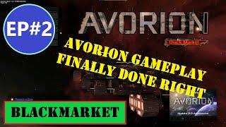 Avorion Blackmarket Gameplay Done Right EP2 Claiming Asteroids for selling