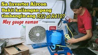 HOW TO RECHARGE REFRIGERANT R410 & R32 | INVERTER AIRCON | TCL