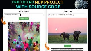 NLP Project With Source Code | Text To Image | Image To Text | Python