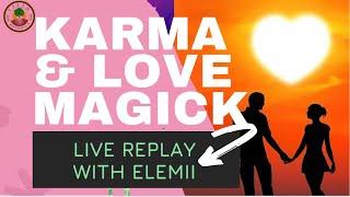 Love Magic and Karma‍️ | Yeyeo Botanica