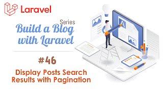 #46. Displaying and Paginating Post Search Results