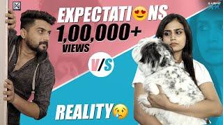 Expectations v/s Reality || Kavya Sree || Nikhil || KANI