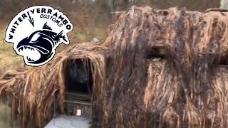 Building a Hard Shell Duck Blind with Whiteriverrambo