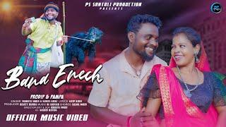 BANA ENEJ//FULL VIDEO//MAHENTA & NAMITA//PRADIP & PAMPA//NEW SANTALI VIDEO2024.