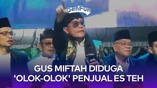 Gus Miftah Dirujak usai 'Olok-olok' Penjual Es Teh, Prank Borong hingga Rem Guyon Blong