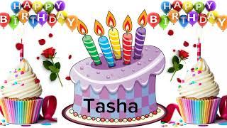 Tasha happy birthday song/Tasha happy birthday