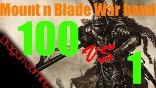 Mount n Blade: 100 VS 1