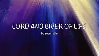 LORD AND GIVER OF LIFE (acoustic)