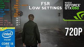 Silent Hill 2 Remake-GTX 1050 2GB+I5-3570-720P Fsr 1.0 Low Settings