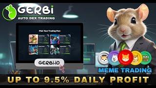 GERBI - Latest Update on this Passive Platform - Earn up to 9.5% Daily in SOL - Get Started Today