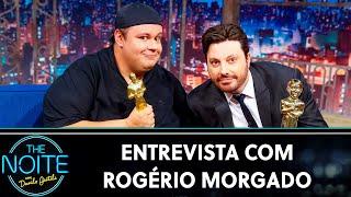 Entrevista com Rogério Morgado | The Noite (10/10/19)