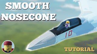 Smooth Nose Cone Tutorial | Plane Crazy Tutorial