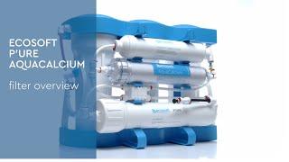 Ecosoft P`URE AquaCalcium reverse osmosis filter overview