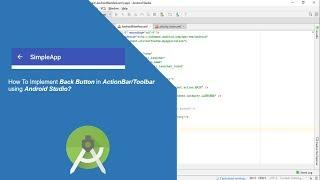 Implement back button on ActionBar/Toolbar | Android Studio | Java