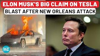 Elon Musk's Stunning Claim On Tesla Cybertruck Blast At Trump Hotel, After New Orleans Attack