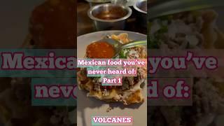 Season 1 - Mexican food you’ve never heard of part 1: VOLCANES.