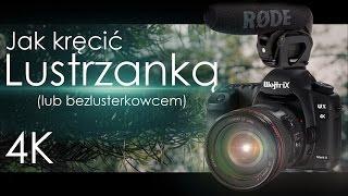 Jak kręcić lustrzanką? | FILM PRO