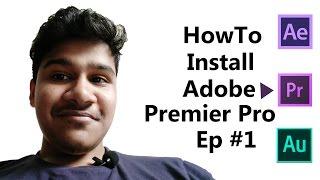 Installing Adobe Premiere Pro(2015)