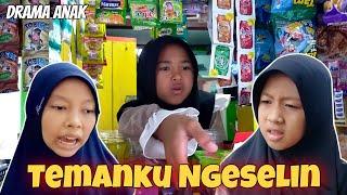 Temanku Ngeselin | Drama Rahma Ceria !!!