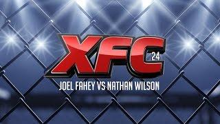 XFC 24 Nathan Wilson vs Joel Fahey