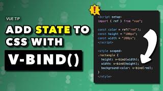 Add Vue 3 State To Your CSS With V-Bind()