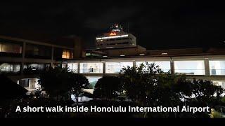 Walk: Inside Honolulu International Airport