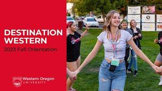 Destination Western 2023 | Western Oregon University