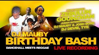 DJ MAUBY Earthstrong Dance -  [Dancehall Meets Reggae] feat. Zebulun, Judah Int'l, Gounzman LIVE