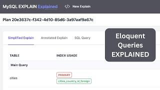 Laravel Package/Service: MySQL EXPLAIN - Properly Explained