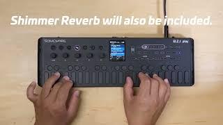 ELZ_1 play will now also add the Shimmer Reverb!