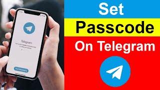 How to Set Passcode Lock on Telegram App?