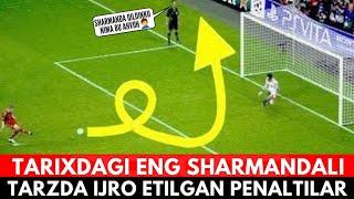 ENG SHARMANDALI VA ENG KULGULI TARZDA IJRO ETILGAN 10-TA PENALTI YOHUD TARIXDAGI AXMOQONA PENALTILAR