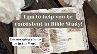 Tips to help you be consistent in Bible Study/ reading your Bible! | CSB Note-taking Bible