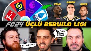 TÜM LİGLER ÇARKTA! GELEN LİG SİLİNİYOR! // FC 24 ÜÇLÜ REBUILD @OnurOnline @UKarakullukcu