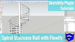 Creating a Spiral Staircase Rail with Flowify - SketchUp Extension Tutorials