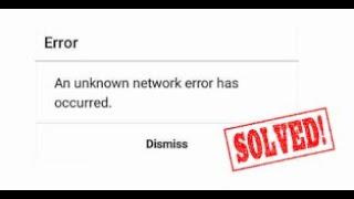 An Unknown Network Error Has Occurred Instagram Fix