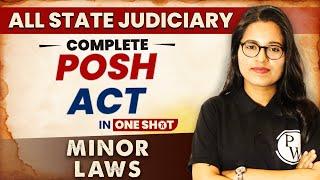 POSH Act, 2013 (One Shot) | Minor Law | All State Judiciary Exam