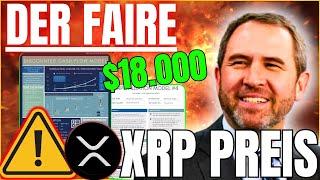 ️ PREISBOMBE! $18.000 pro XRP Coin! XRP massiv UNTERBEWERTET?