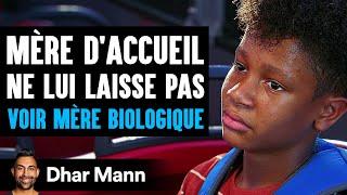 Mère D'accueil Ne Lui Laisse Pas VOIR SA MÈRE BIOLOGIQUE | Dhar Mann Studios