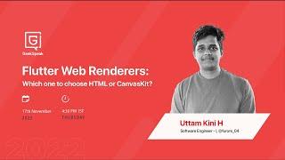 Flutter Web Renderers: CanvasKit vs. HTML by Uttam Kini | GeekSpeak | GeekyAnts