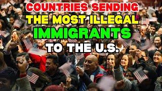 10 Countries Where Illegal Immigrants in the US Are Coming From – Shocking Beginnings Disclosed