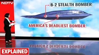 US B-2 Stealth Bomber | Explained: What Makes B-2 Stealth Bomber US' Most Destructive Weapon