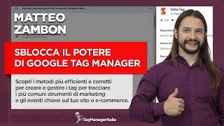 Sblocca il potere di Google Tag Manager