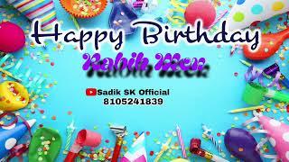 Rabih Mon | New Birthday Song | Sadik SK Official |