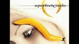 07. The Outsider - A Perfect Circle