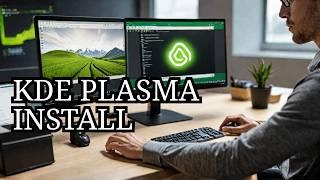 Easy Setup: Install KDE Plasma on Linux Mint 22