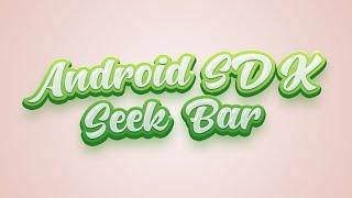 Android Development | Seek Bar