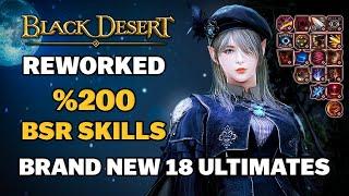  BDO | All Brand New - 18 Ultimate Skills | %200 Black Spirit Rage Skills Reworked