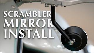 Installing Scrambler Mirrors | Purpose Built Moto